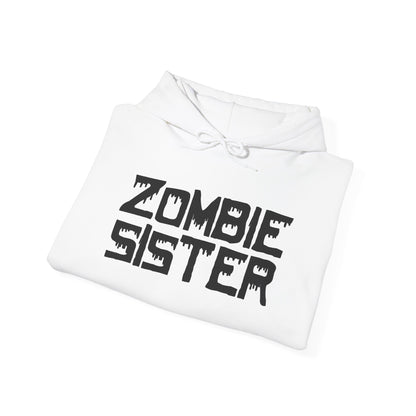 ""Zombie Sister Heavy Blend™ Hooded Sweatshirt