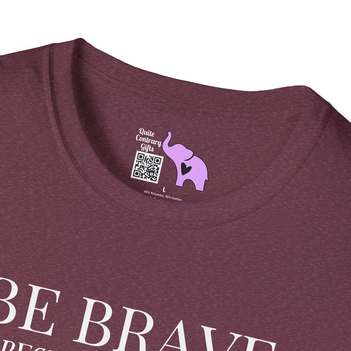 Be Brave Because You Are A Child of God T-shirt