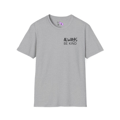 Always Be Kind Adult T-shirt