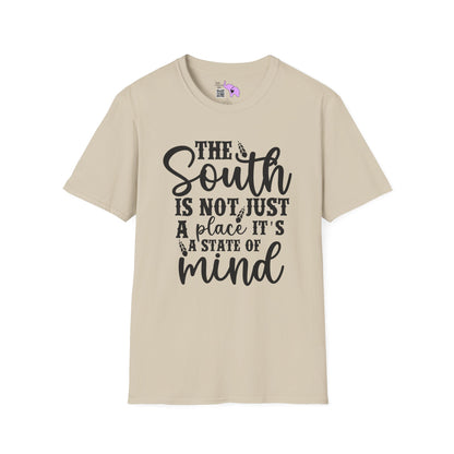 The South Is Not Just A Place It's A State of Mind Adult T-shirt