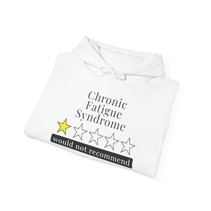 Chronic Fatigue Syndrome 1 Star Would Not Recommend Heavy Blend™ Hooded Sweatshirt