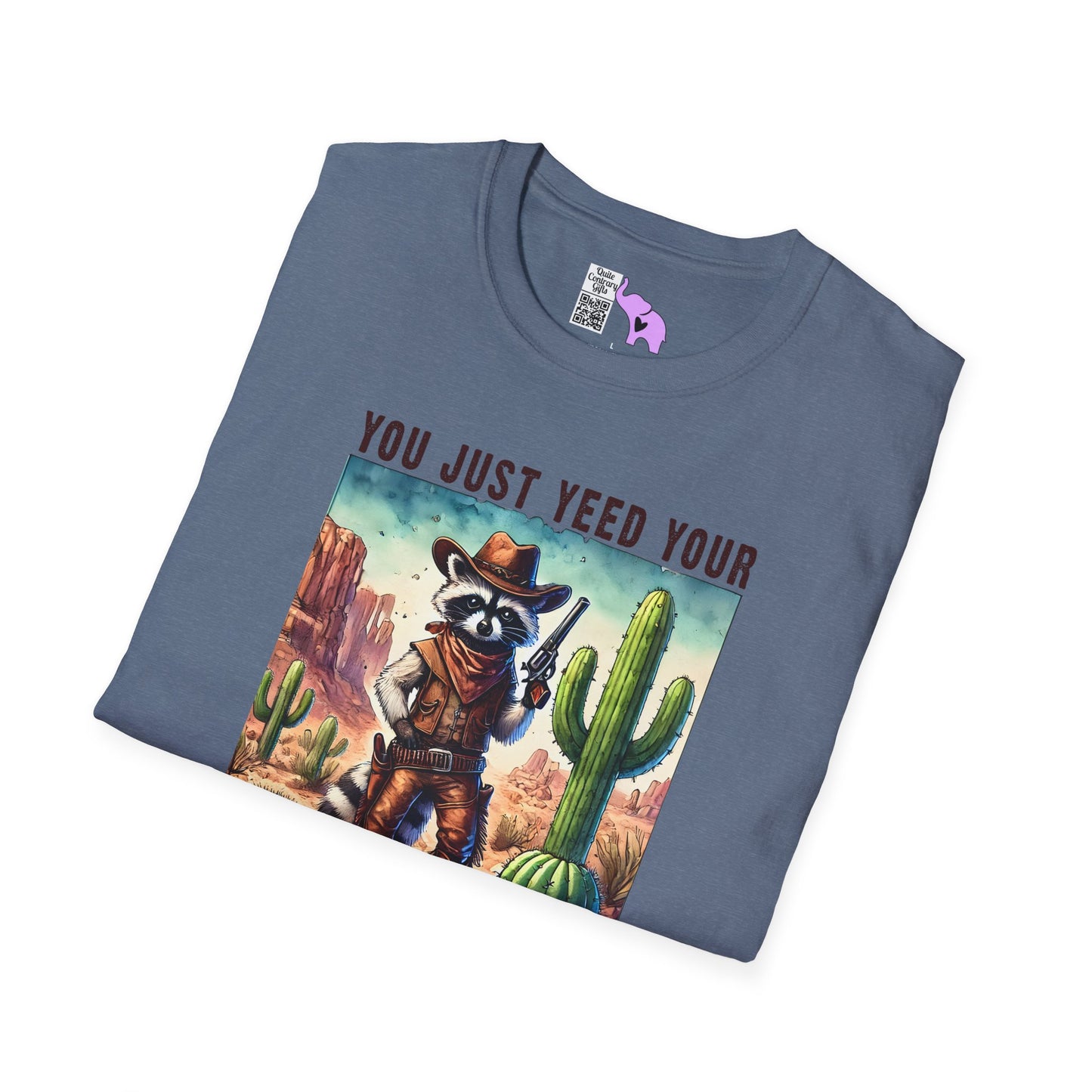 You Just Yeed Your Last Yaw Adult T-shirt