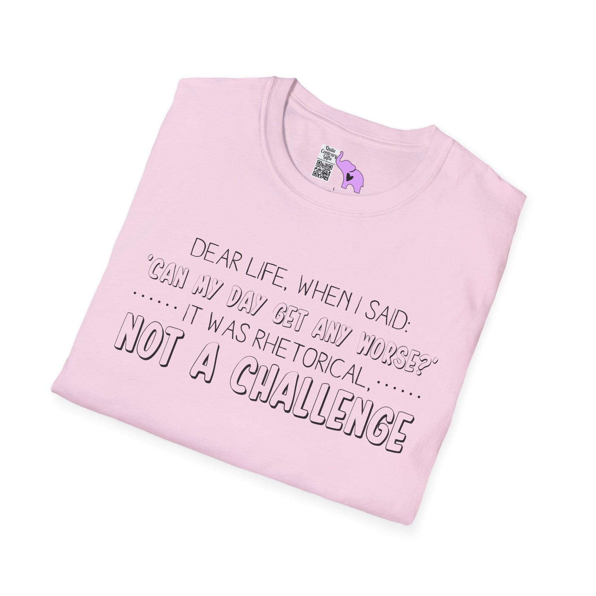 Dear Life, When I Said... Adult T-shirt