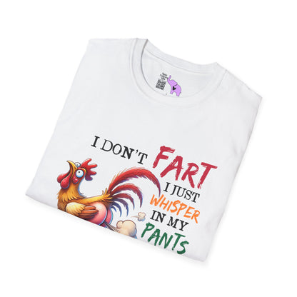 I Don't Fart I Just Whisper In My Pants... Adult T-shirt