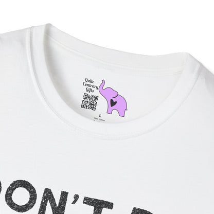 Don't Be Salty  T-shirt