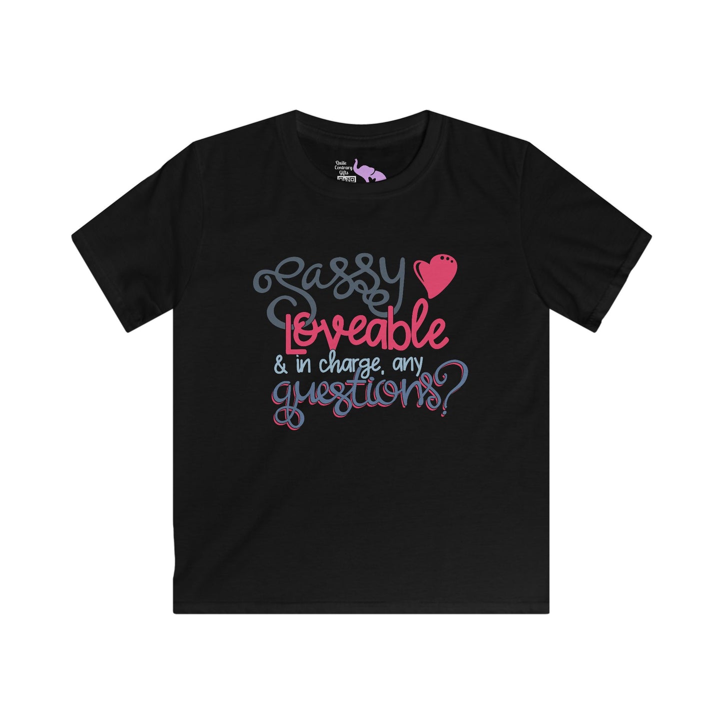 Sassy, Loveable, & In Charge Any Questions? Youth Softstyle Tee