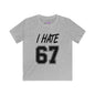 I Hate 67 Youth Softstyle Tee