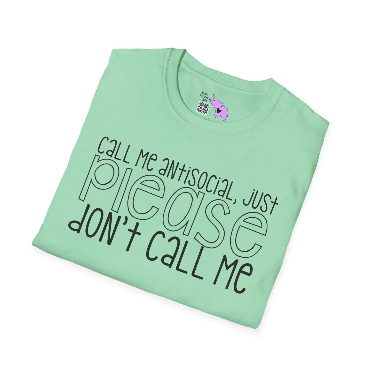 Call Me Anitsocial But Please Don't Call Me Adult T-shirt