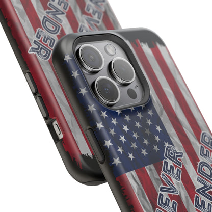 Never Surrender American Flag MagSafe® Compatible Tough Case for iPhone