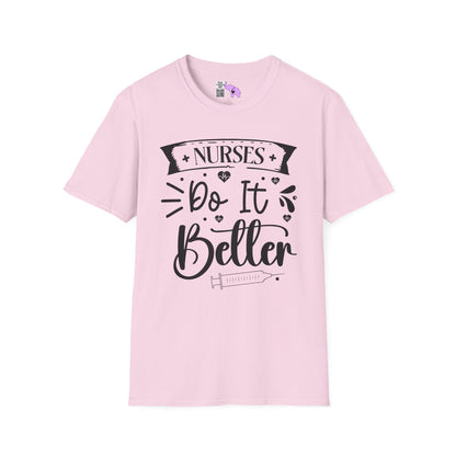 Nurses Do It Better Adult T-shirt