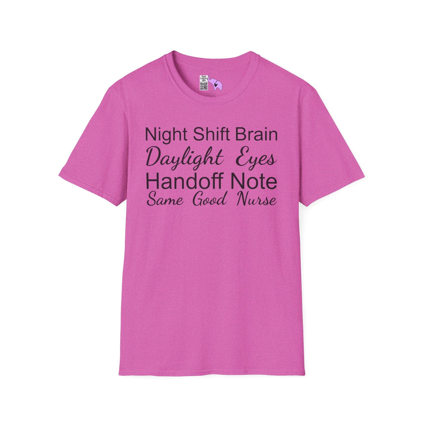 Night Shift Brain Daylight Eyes Handoff Note Same Good Nurse Adult T-shirt