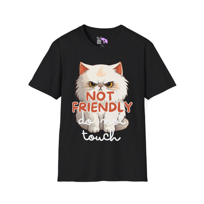 Not Friendly Do Not Touch Cat Adult T-shirt