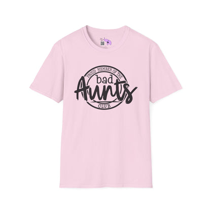 Proud Member of the Bad Aunts Club Adult T-shirt
