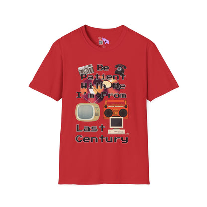 Please Be Patient With Me I'm From Last Century Adult T-shirt