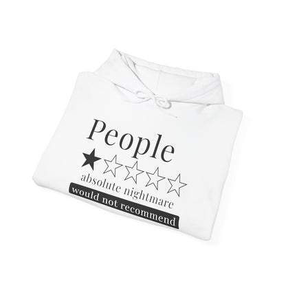 People 1 Star Absolute Nightmare Would Not Recommend Adult Heavy Blend™ Hoodie