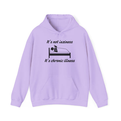 It's Not Laziness It's Chronic Illness Heavy Blend™ Hooded Sweatshirt