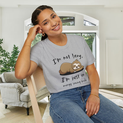 I'm Not Lazy, I'm Just In Energy Saving Mode Adult T-shirt