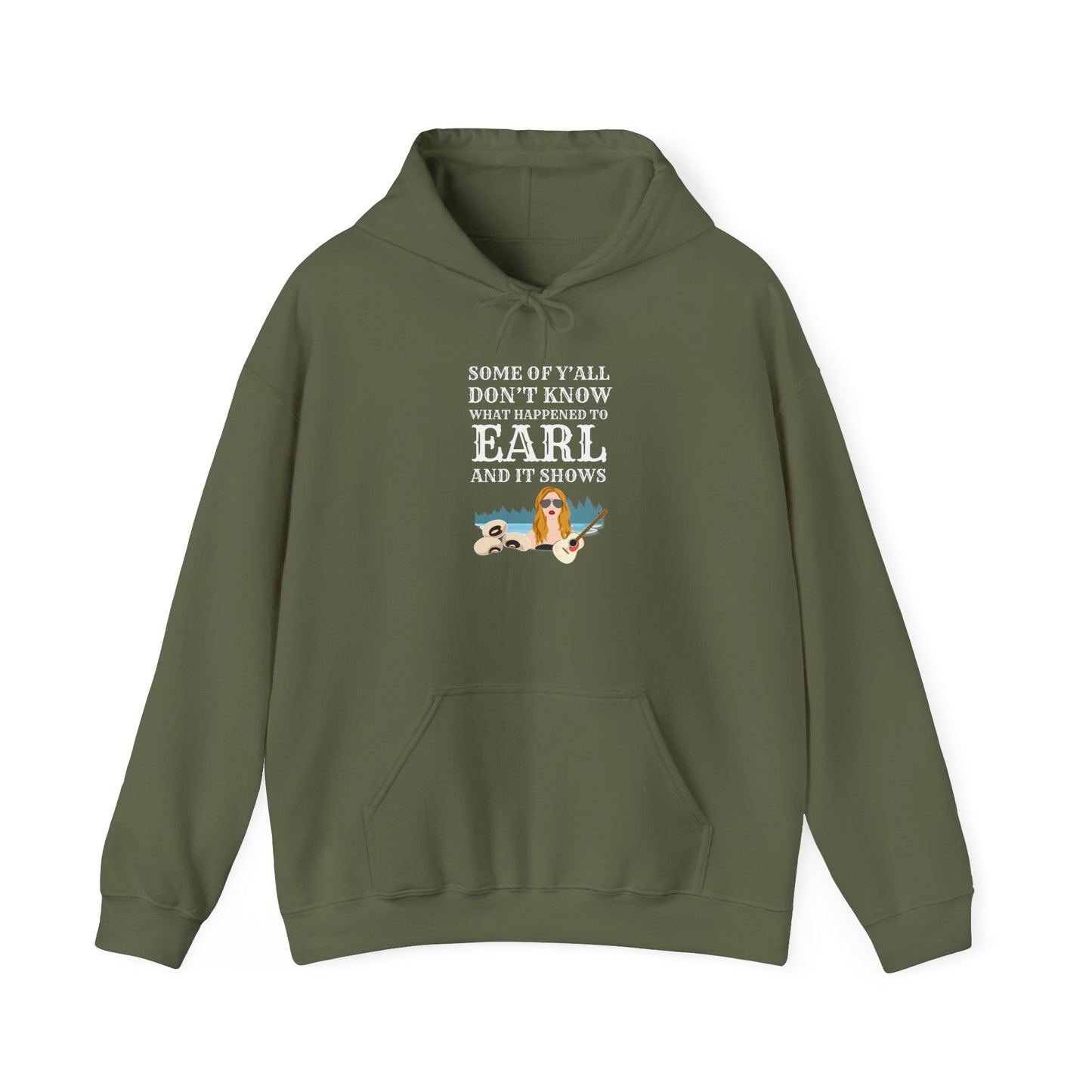 Some Of Y'all Don't Know What Happened To Earl... Heavy Blend™ Hooded Sweatshirt