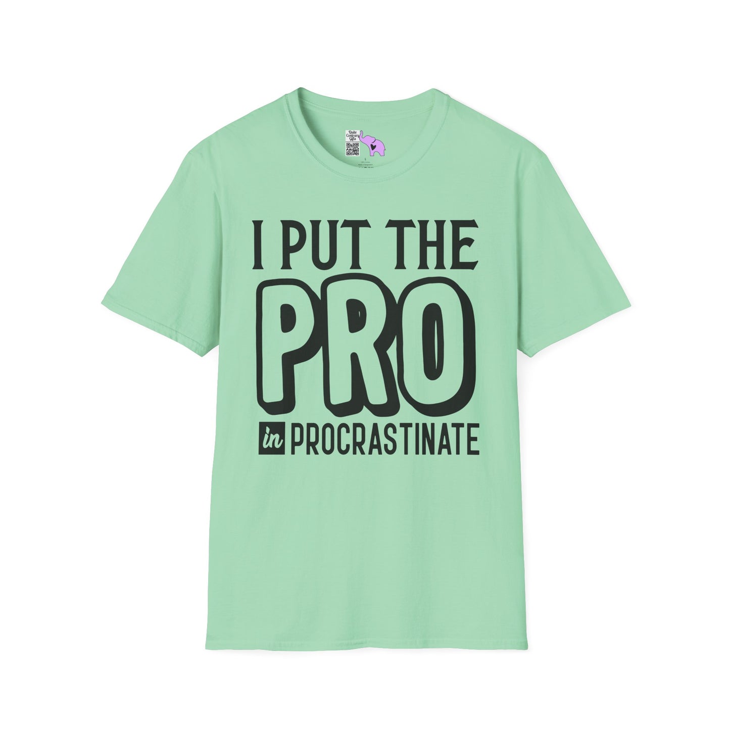 I Put The Pro in Procrastinate Adult T-shirt