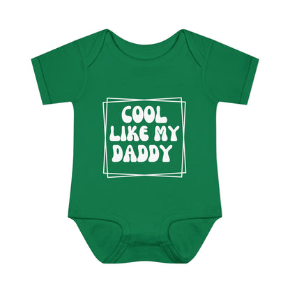 Cool Like My Daddy Infant Baby Rib Bodysuit