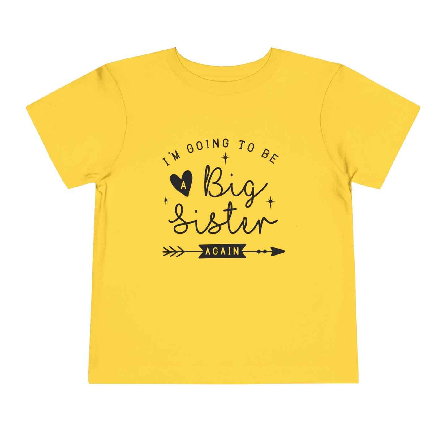 I'm Going to be a Big Sister Again Toddler Tee