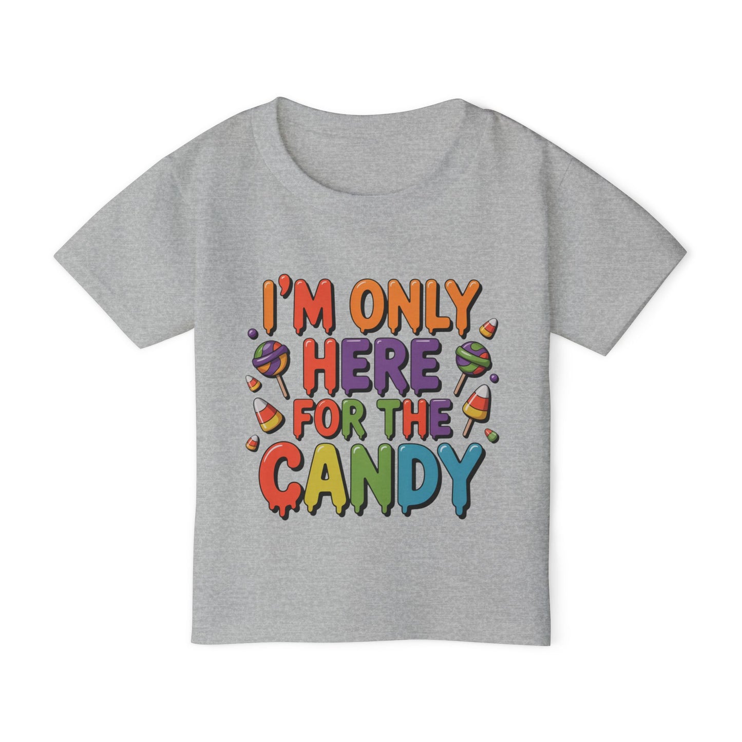 I'm Only Here for The Candy Heavy Cotton™ Toddler T-shirt