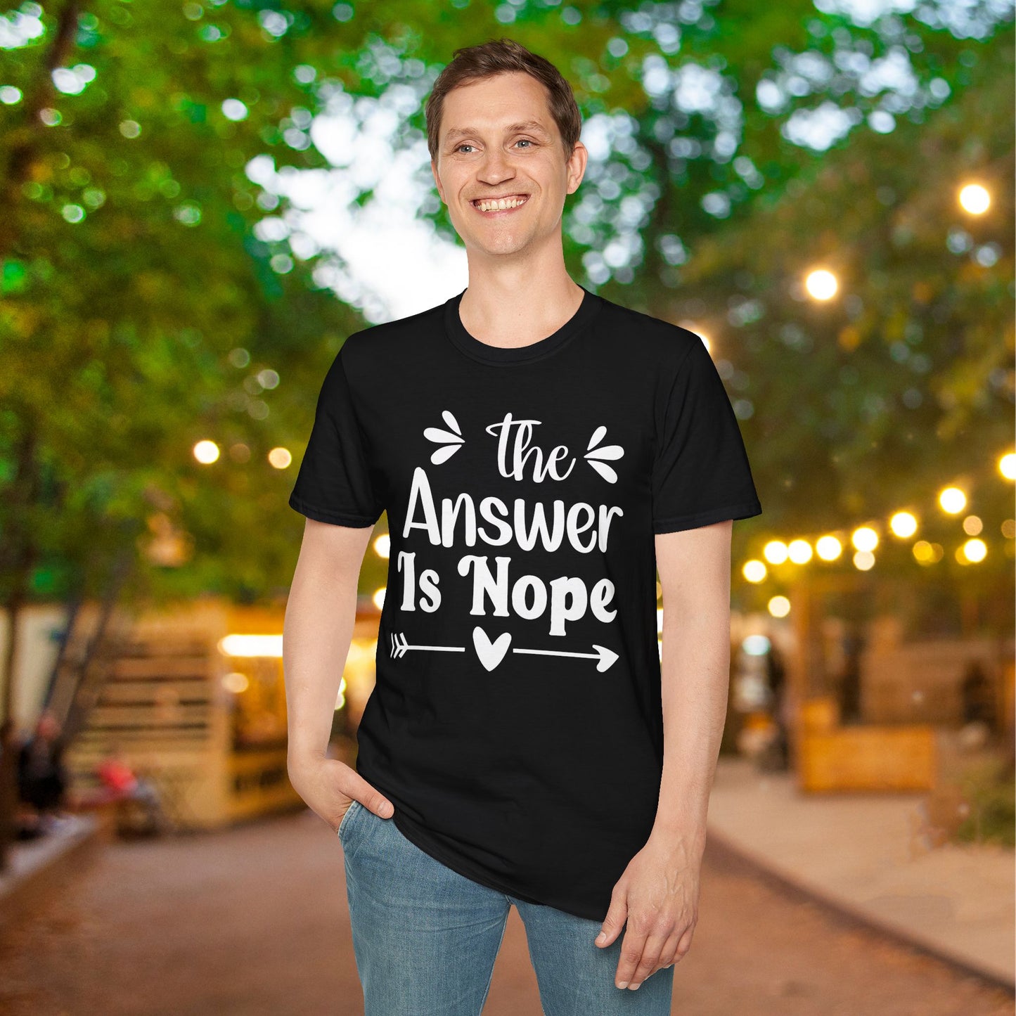 The Answer is Nope Adult T-shirt