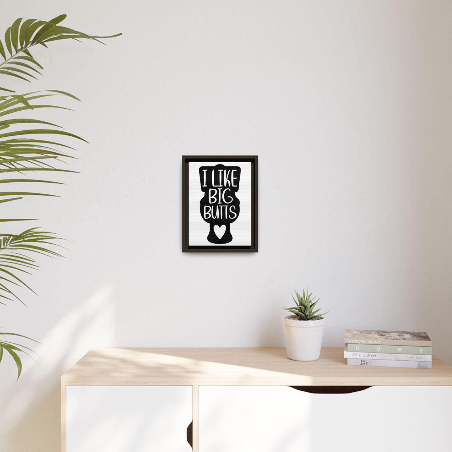 I Like Big Butts Framed Canvas Bathroom Art