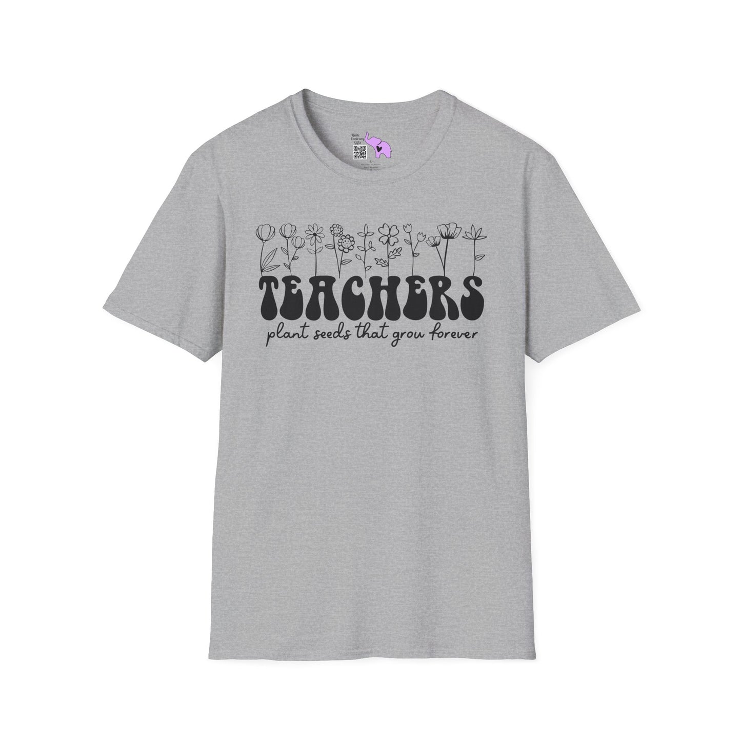 Teachers Plant Seets That Grow Forever Adult T-shirt