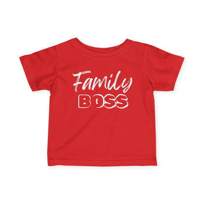 Family Boss Infant T-Shirt