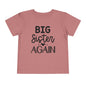 Big Sister Again Toddler Tee