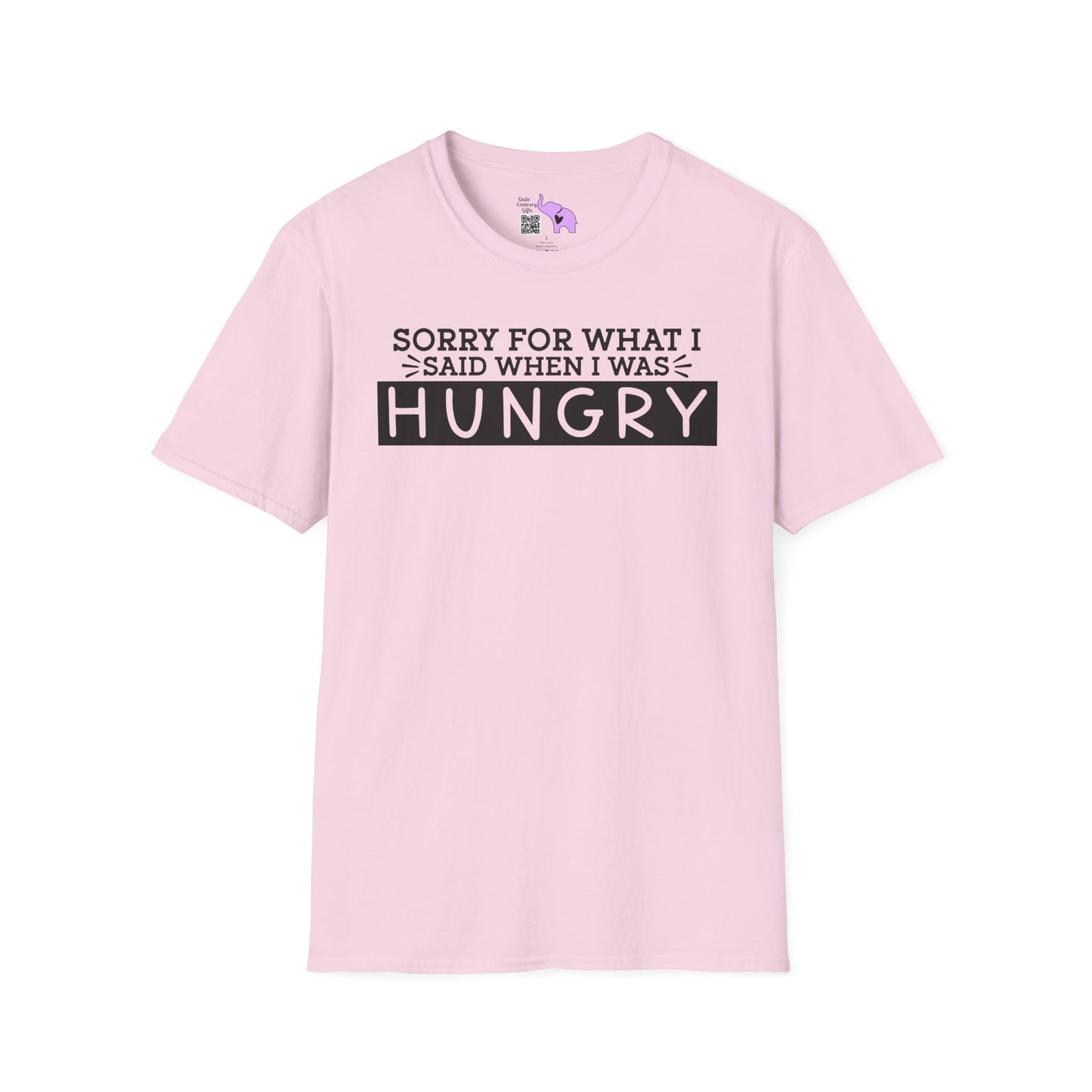 Sorry For What I Said When I Was Hungry Adult T-shirt