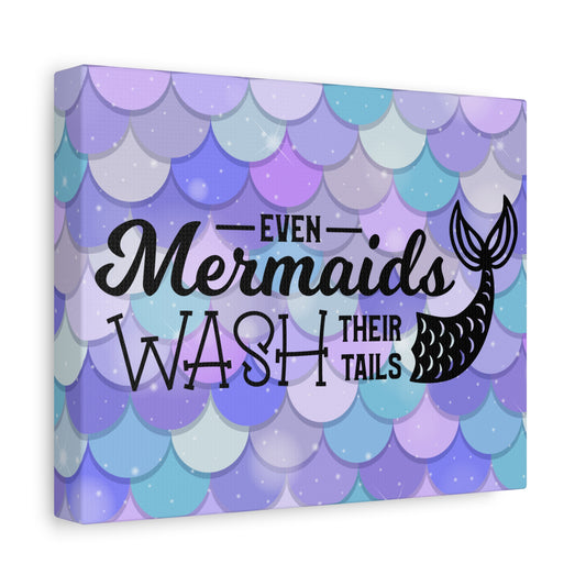 Even Mermaids Wash Their Tails 2 Canvas Art