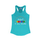 Fight Cancer In All Colors 11 Women's Ideal Racerback Tank