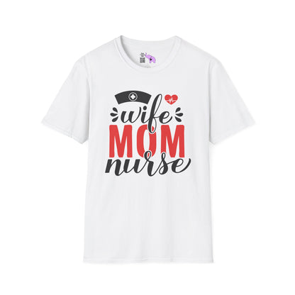 Wife Mom Nurse Adult T-shirt