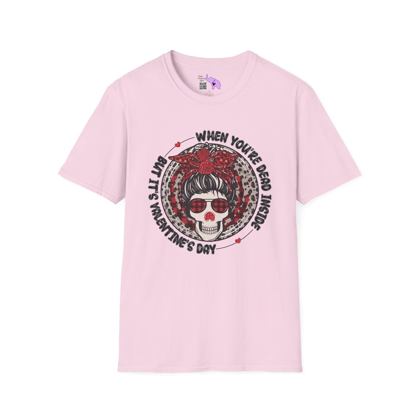 When You're Dead Inside But It's Valentine's Day Adult T-shirt
