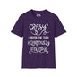 Crazy? I Prefer The Term Hilariously Unstable Adult T-shirt