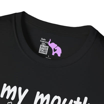 If My Mouth Doesn't Say It My Face Definitely Will 2 Adult T-shirt