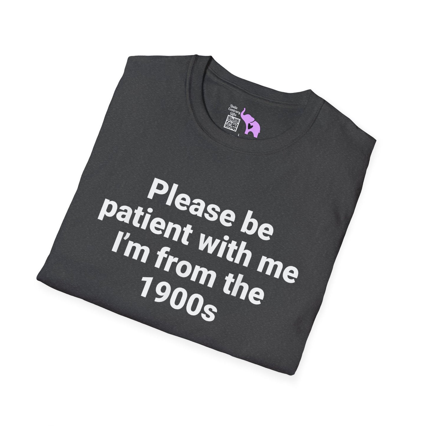 Please Be Patient With Me I'm From The 1900's (Simple) Adult T-shirt