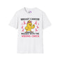 Breast Cancer Messed With The Wrong Chick Adult Unisex Tshirt