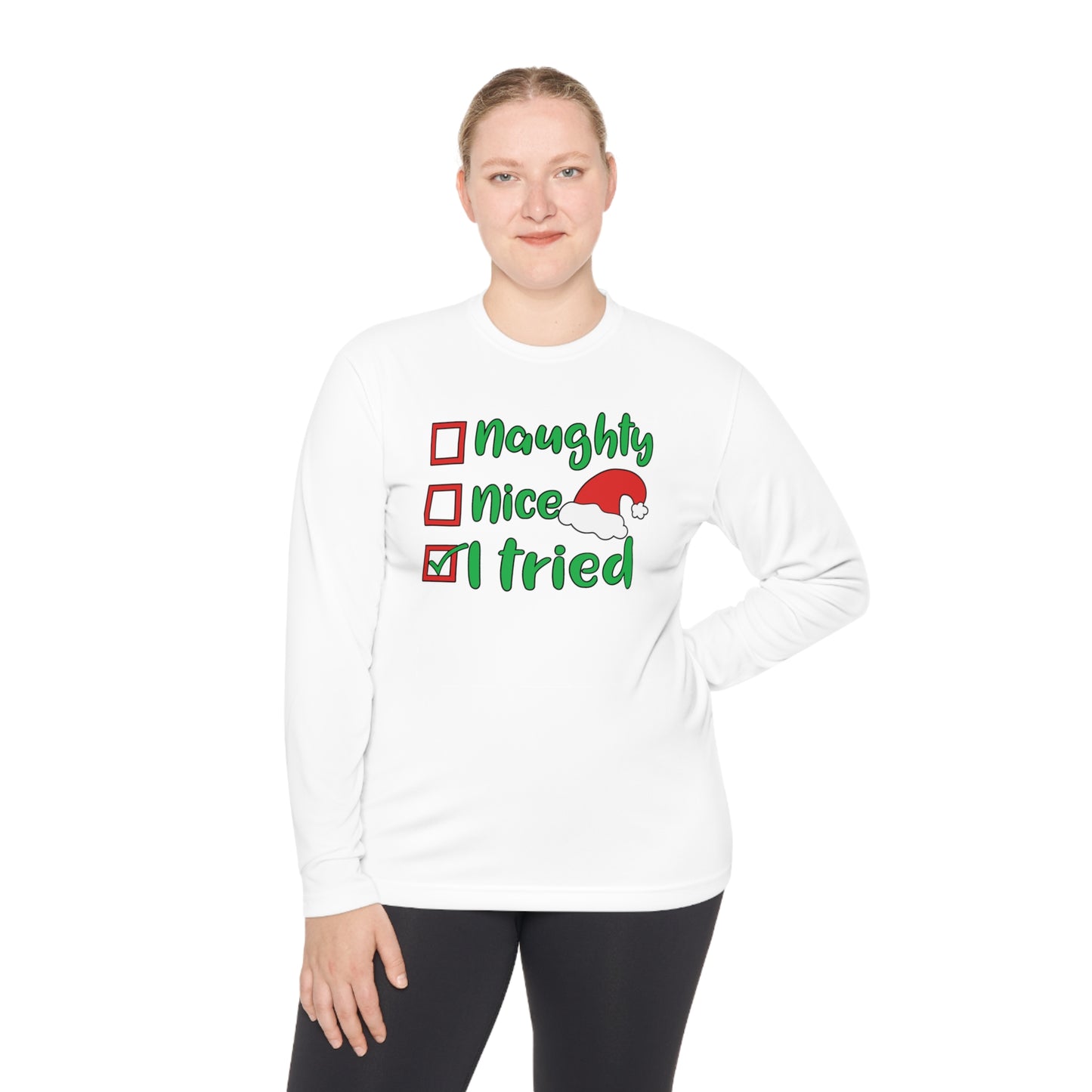 Naughty; Nice; I Tried Adult Long Sleeve Tee