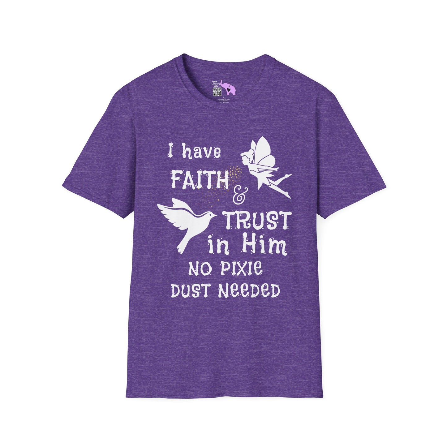 Faith Trust No PIxie Dust Adult T-shirt