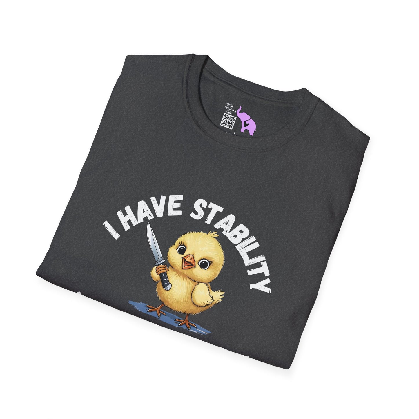 I Have Stability (Stab Ability) Adult T-shirt