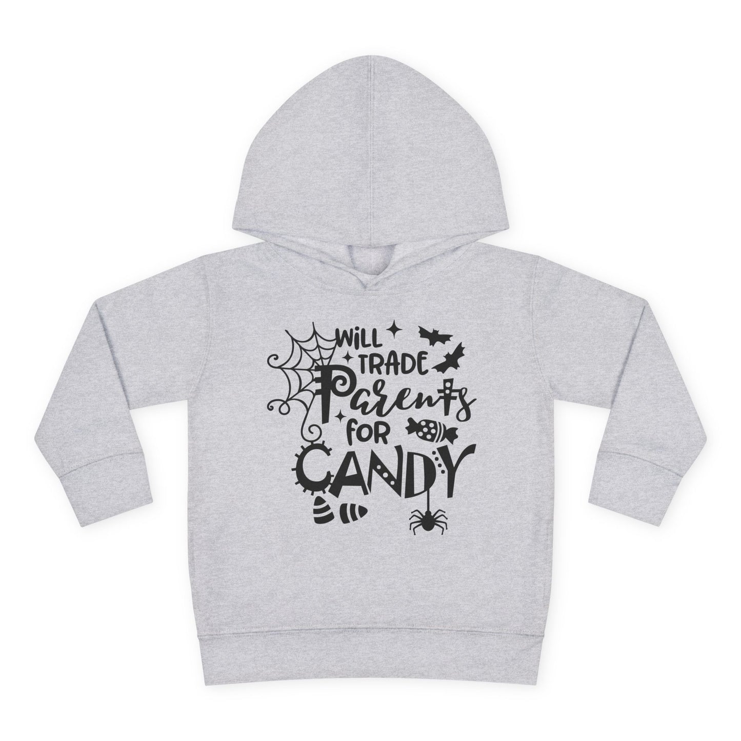 Will Trade Parents For Candy Toddler Hoodie