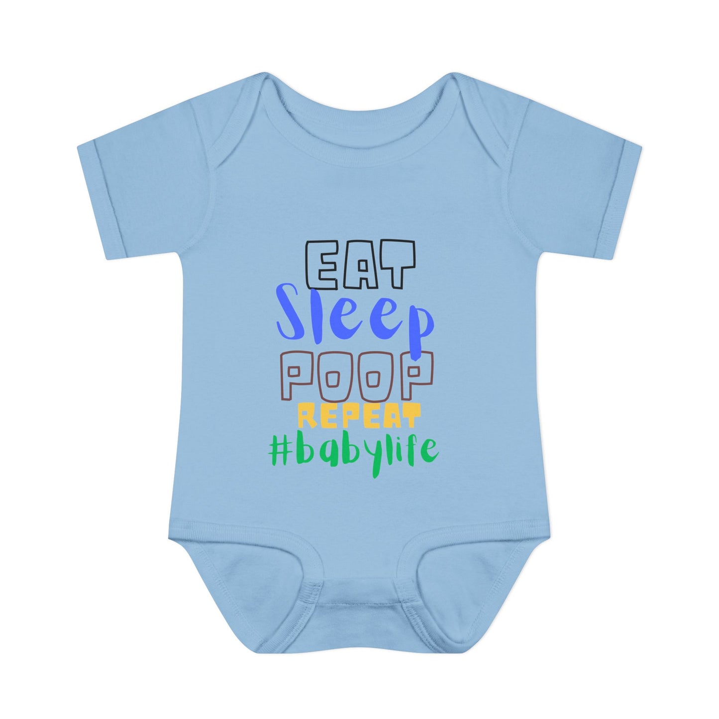 Eat Sleep Poop Repeat #babylife Infant Baby Rib Bodysuit
