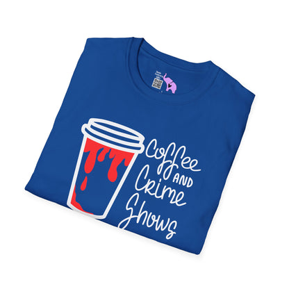 Coffee and Crime Shows Adult T-shirt