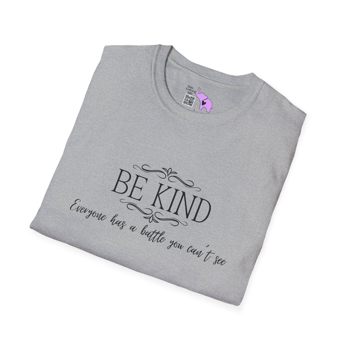 Be Kind Everyone Has A Battle You Can't See Adult T-shirt