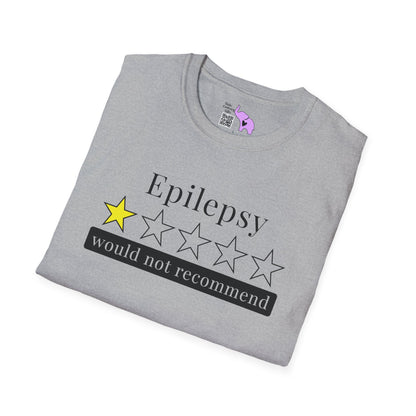Epilepsy 1 Star Would Not Recommend Adult T-shirt