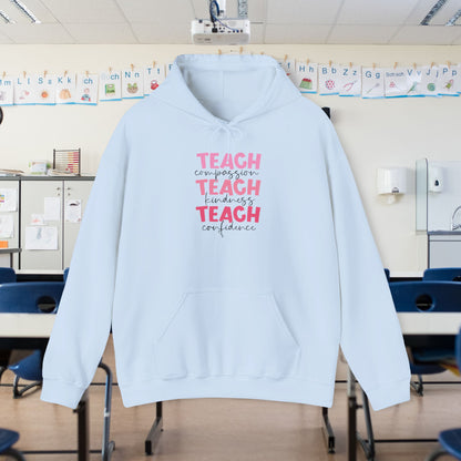 Teach Compassion, Kindness, Confidence Heavy Blend™ Hooded Sweatshirt