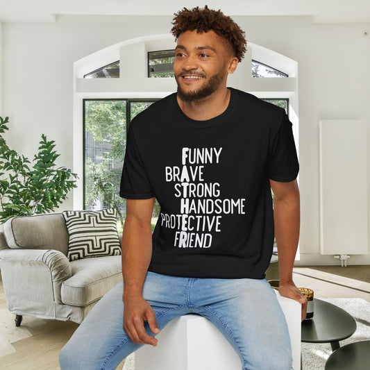 Father: Funny, Brave, Strong, Handsome, Protective, Friend Adult T-shirt